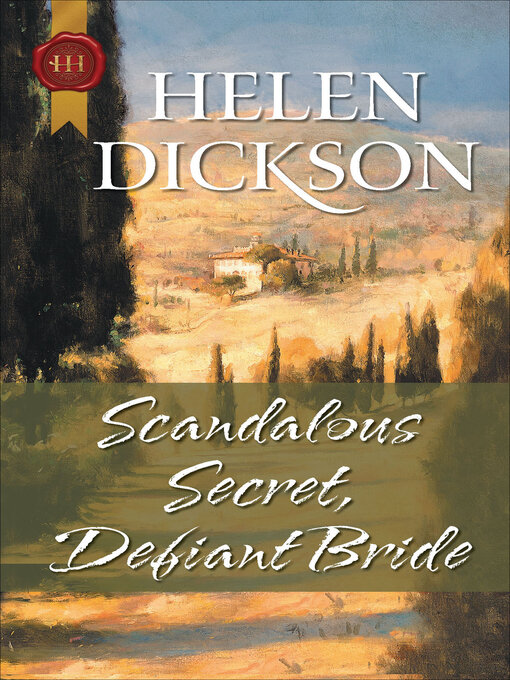 Title details for Scandalous Secret, Defiant Bride by Helen Dickson - Available
